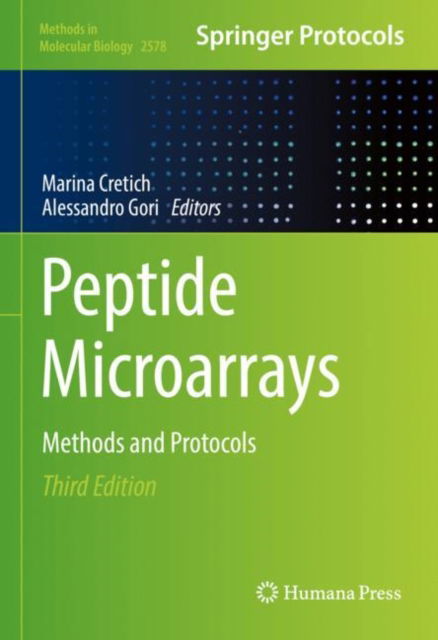 Peptide Microarrays: Methods and Protocols - Methods in Molecular Biology - - Kirjat - Springer-Verlag New York Inc. - 9781071627310 - sunnuntai 25. syyskuuta 2022