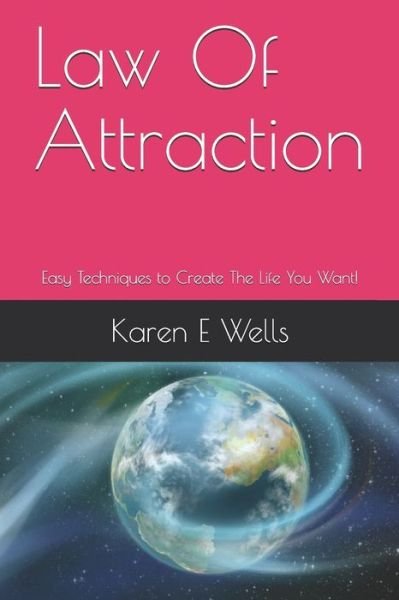 Cover for Karen E Wells · Law Of Attraction (Taschenbuch) (2019)