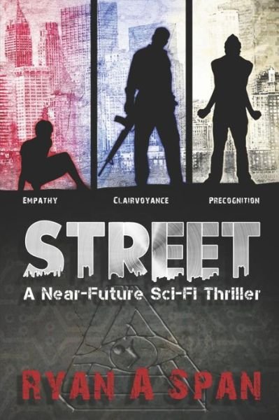 Cover for Ryan A Span · Street (Paperback Book) (2019)