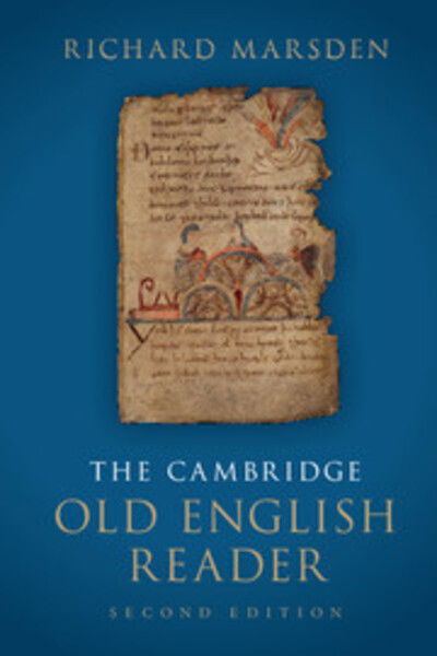 Cover for Marsden, Richard (University of Nottingham) · The Cambridge Old English Reader (Paperback Book) [2 Revised edition] (2015)