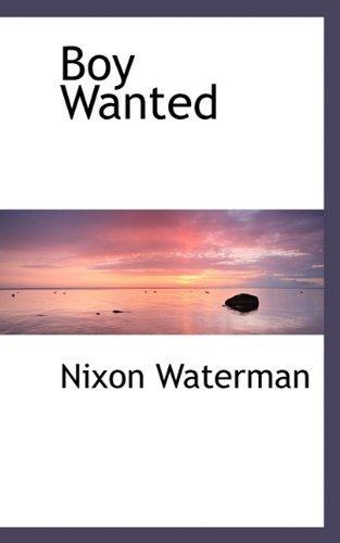 Cover for Nixon Waterman · Boy Wanted (Paperback Book) (2009)