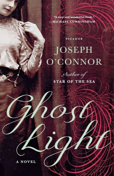 Cover for Joseph O\'connor · Ghost Light (Pocketbok) (2012)
