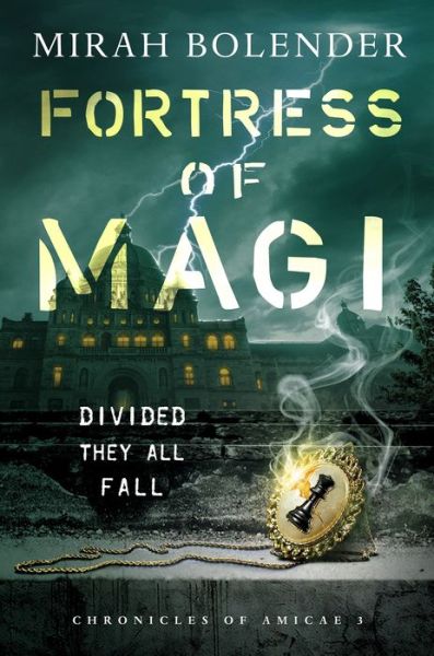 Cover for Mirah Bolender · Fortress of Magi - Chronicles of Amicae (Paperback Book) (2021)