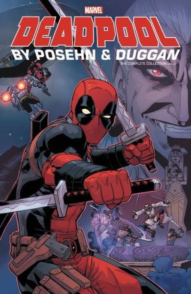 Cover for Brian Posehn · Deadpool By Posehn &amp; Duggan: The Complete Collection Vol. 2 (Taschenbuch) (2018)