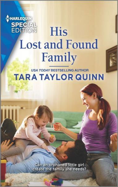 His Lost and Found Family - Tara Taylor Quinn - Books - Harlequin Enterprises ULC - 9781335408310 - December 28, 2021