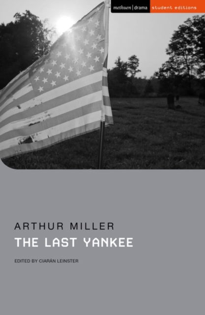 Cover for Arthur Miller · The Last Yankee - Student Editions (Paperback Book) (2022)