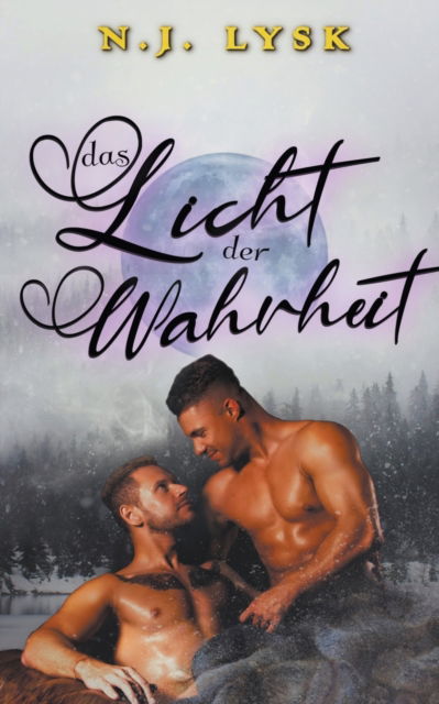 Cover for N J Lysk · Das Licht der Wahrheit (Paperback Bog) (2021)