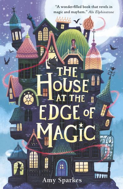 Cover for Amy Sparkes · The House at the Edge of Magic - The House at the Edge of Magic (Taschenbuch) (2021)