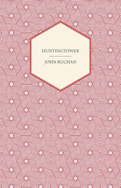 Cover for John Buchan · Huntingtower (Paperback Book) (2006)