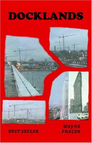 Cover for Wayne Frazer · Docklands (Paperback Book) (2006)