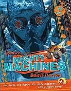 Cover for Ian Graham · Mighty Machines (Ripley's Believe It or Not! (Mason Crest Library)) (Hardcover Book) (2010)