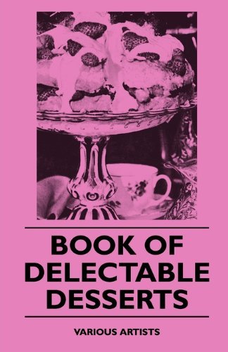 Cover for Book of Delectable Desserts (Paperback Book) (2010)