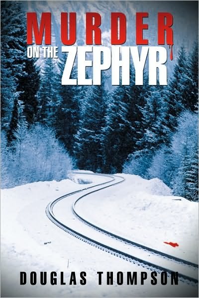 Cover for Douglas Thompson · Murder on the Zephyr (Paperback Book) (2009)