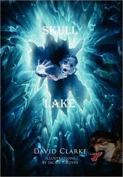 Cover for David Clarke · Skull Lake (Paperback Book) (2010)