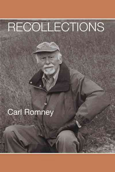 Cover for Carl Romney · Recollections (Hardcover Book) (2012)