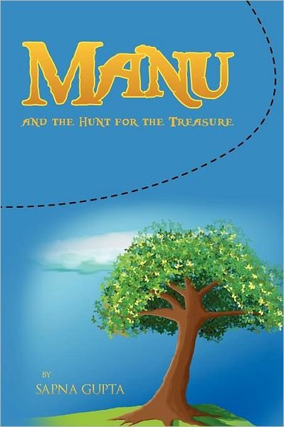 Cover for Sapna Gupta · Manu and the Hunt for the Treasure (Paperback Bog) (2012)