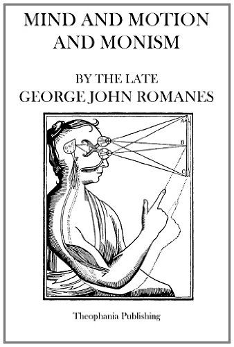 Cover for George John Romanes · Mind and Motion and Monism (Paperback Book) (2012)