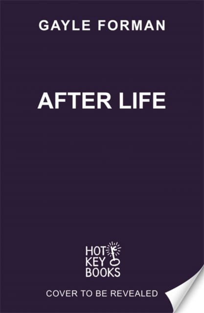 Cover for Gayle Forman · After Life (Taschenbuch) (2025)