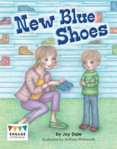 Cover for Jay Dale · New Blue Shoes - Engage Literacy Yellow (Paperback Book) (2018)