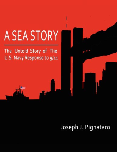 Cover for Barry a Dillinger · A Sea Story: the Untold Story of the U.s. Navy Response to 9/11. (Paperback Book) (2012)