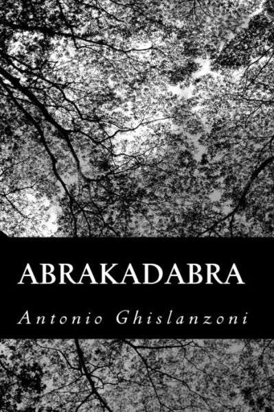 Cover for Antonio Ghislanzoni · Abrakadabra (Paperback Book) (2012)