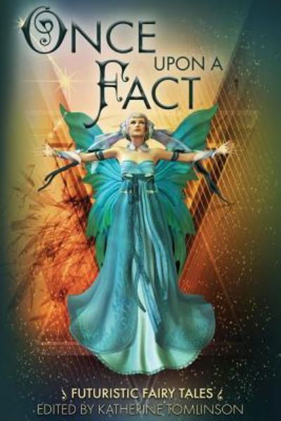 Cover for Ginn Hale · Once Upon a Fact (Pocketbok) (2018)