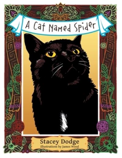 Cover for Stacey Dodge · A Cat Named Spider (Paperback Book) (2019)