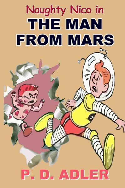 P D Adler · The Man from Mars (Paperback Book) (2014)