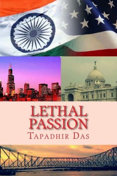 Cover for Tapadhir Das · Lethal Passion (Paperback Book) (2014)