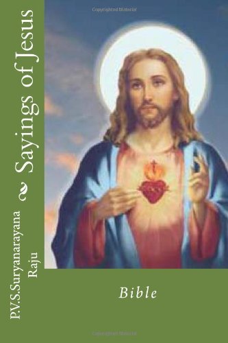 Cover for Suryanarayana Raju Raju · Sayings of Jesus: Bible (Volume 2) (Paperback Book) [One edition] (2014)