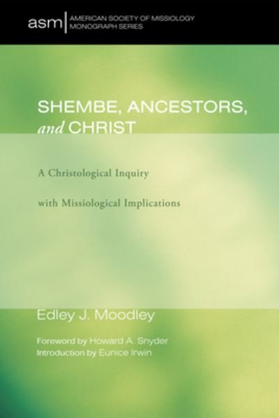 Cover for Edley J Moodley · Shembe, Ancestors, and Christ (Bok) (2008)