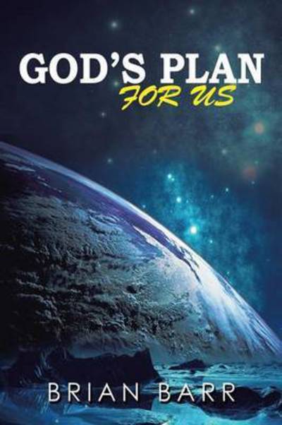 Cover for Brian Barr · God's Plan for Us (Paperback Book) (2014)