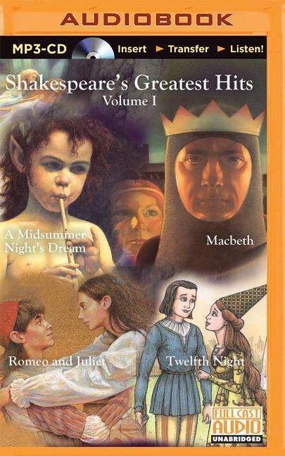 Shakespeare's Greatest Hits, Vol. 1 - Bruce Coville - Audio Book - Brilliance Audio - 9781501236310 - May 26, 2015