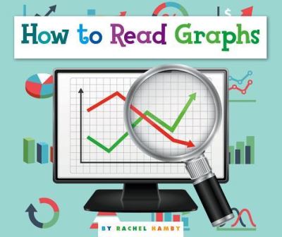 Cover for Rachel Hamby · How to Read Graphs (Hardcover Book) (2018)