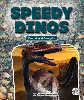 Cover for Josh Anderson · Speedy Dinos (Hardcover Book) (2023)