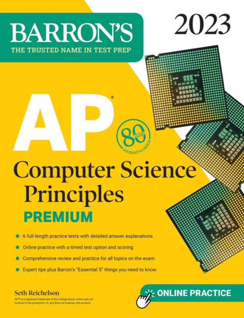 Cover for Seth Reichelson · AP Computer Science Principles Premium, 2023:  6 Practice Tests + Comprehensive Review + Online Practice - Barron's AP (Taschenbuch) (2023)