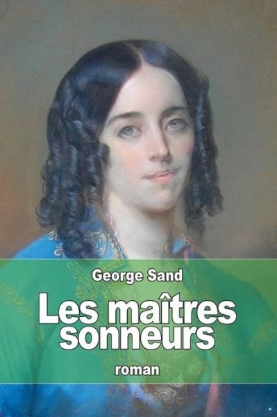Cover for George Sand · Les Maitres Sonneurs (Paperback Book) (2015)
