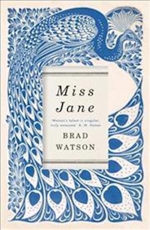 Cover for Brad Watson · Miss Jane (Hardcover Book) (2016)