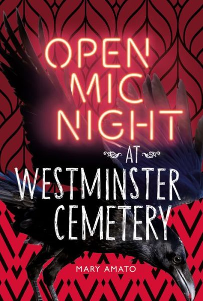 Cover for Mary Amato · Open Mic Night at Westminster Cemetery (Book) (2018)