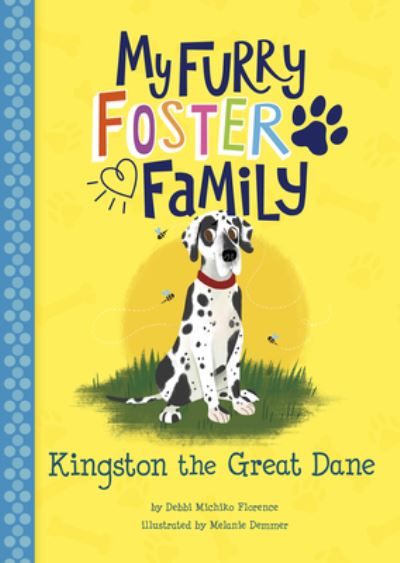 Kingston the Great Dane - Debbi Michiko Florence - Bøker - Capstone - 9781515873310 - 1. august 2020