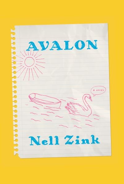 Cover for Nell Zink · Avalon: A novel (Pocketbok) (2022)