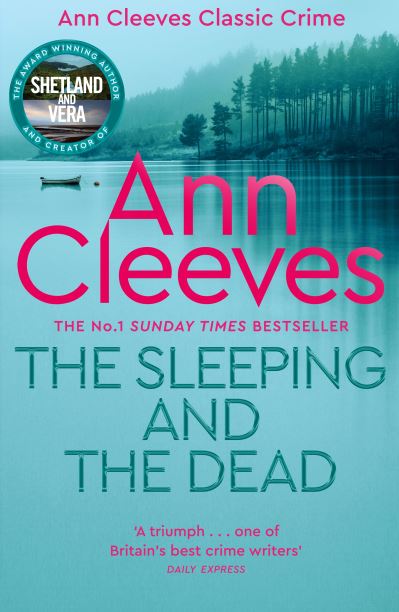 Cover for Ann Cleeves · The Sleeping and the Dead (Paperback Book) (2022)