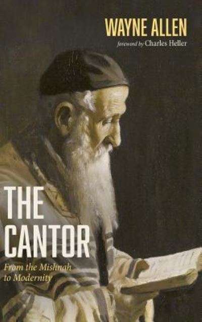 Cover for Wayne Allen · The Cantor (Hardcover Book) (2019)