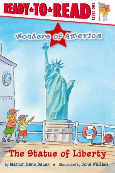 Cover for Marion  Dane Bauer · The Statue of Liberty - Wonders of America (Inbunden Bok) (2018)