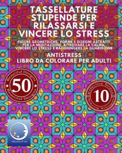 Cover for Relaxation4 Me · Antistress Libro Da Colorare Per Adulti (Pocketbok) (2016)