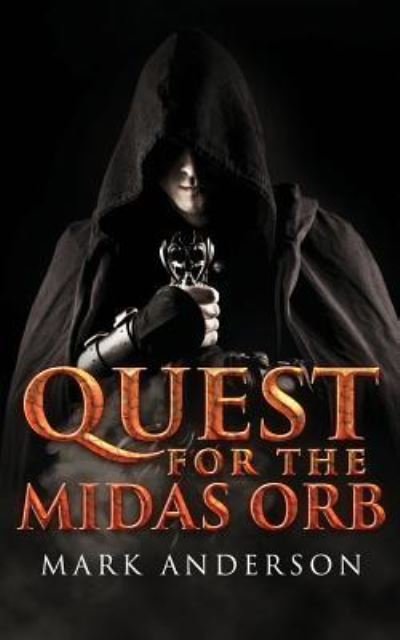 Cover for Mark Anderson · Quest For The Midas Orb (Pocketbok) (2018)