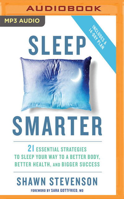 Cover for Shawn Stevenson · Sleep Smarter (CD MP3) (2016)