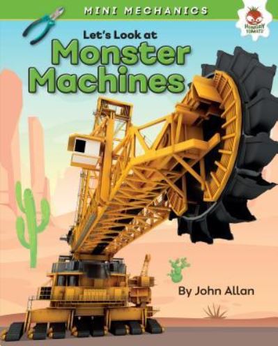 Cover for John Allan · Let's Look at Monster Machines (Book) (2019)