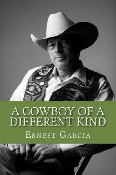 Cover for Ernest Garcia · A Cowboy of a Different Kind (Paperback Bog) (2017)