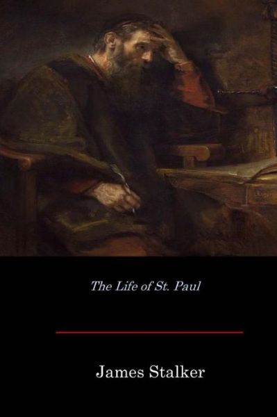 Cover for REV James Stalker · The Life of St. Paul (Paperback Book) (2017)